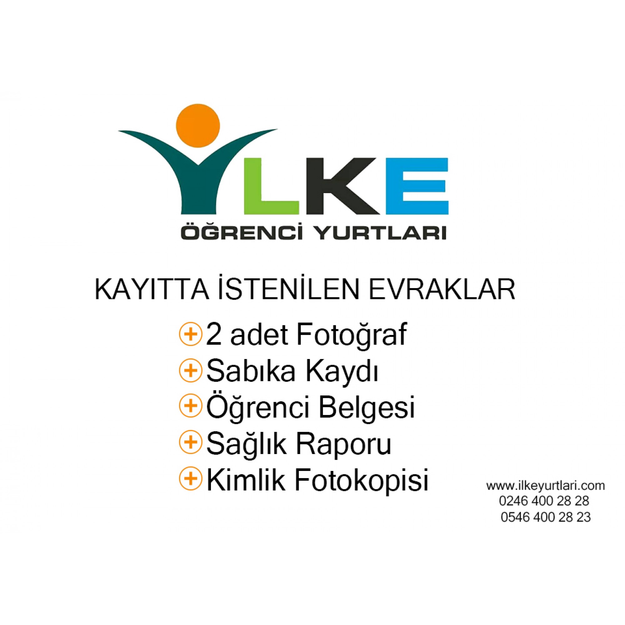 Kayıtta İstenilen Evraklar